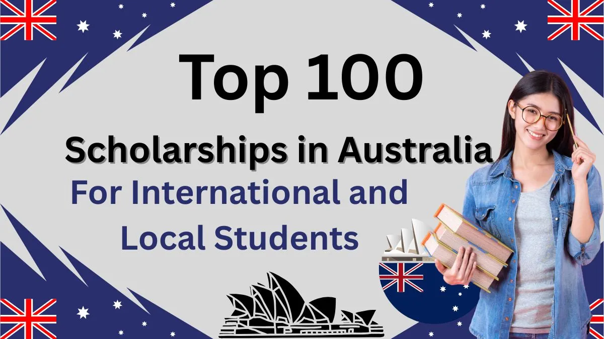 Top 100 Scholarships in Australia