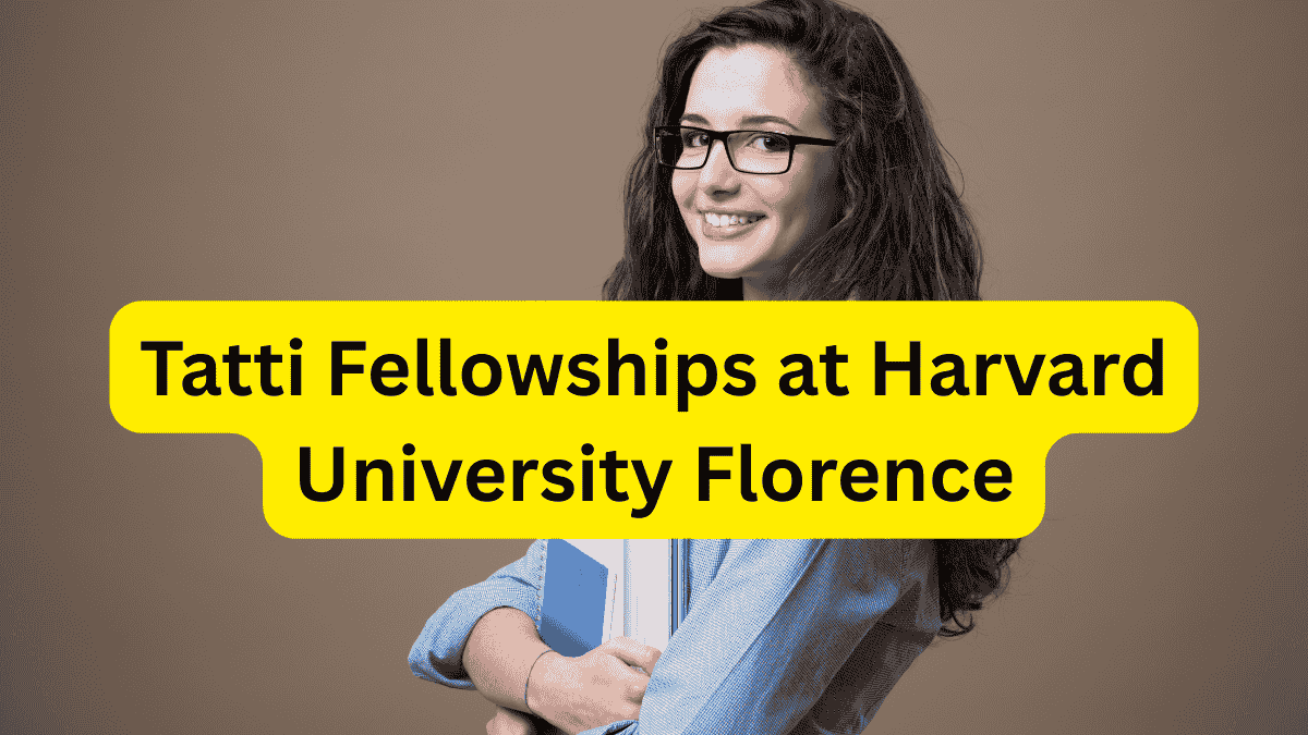 Tatti Fellowships at Harvard University Florence 2026